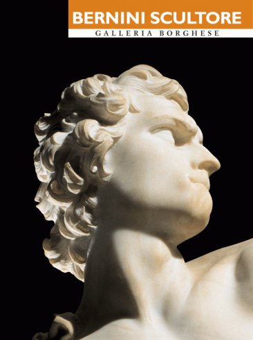 Bernini scultore (Ed. italiana) - La nascita del Barocco in Casa Borghese