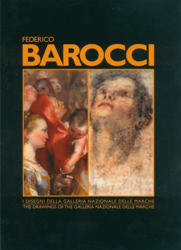 Federico Barocci (ed. bilingue ita/ing) - I disegni nella Galleria Nazionale delle Marche
