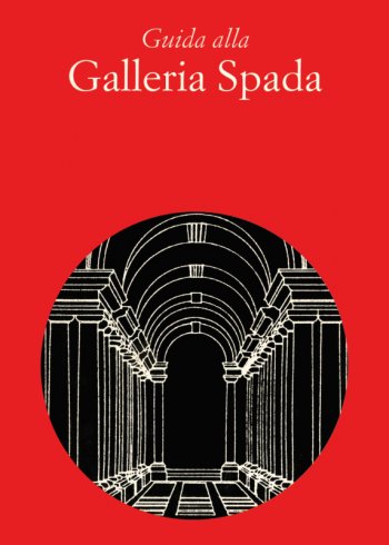 Guida alla Galleria Spada (Ed. italiana)