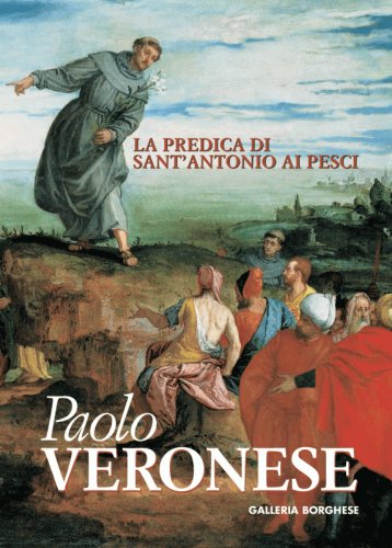 Paolo Veronese - La Predica di Sant'Antonio ai pesci