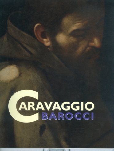 Caravaggio e Barocci - Capolavori a confronto