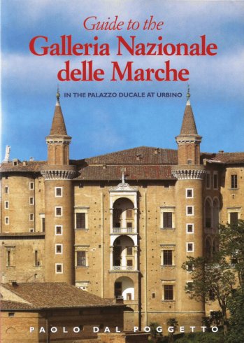 Guide to the Galleria Nazionale delle Marche in the Palazzo Ducale at Urbino (English ed.)